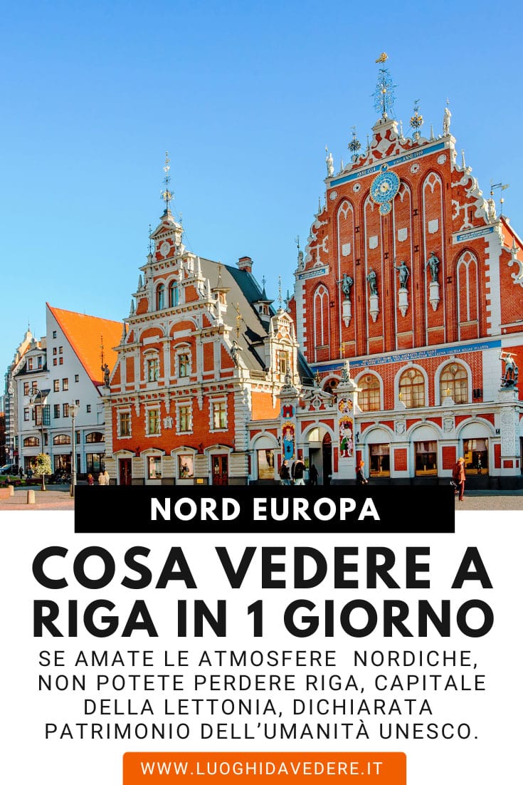 Cosa vedere a Riga in 1 giorno: itinerario con MAPPA