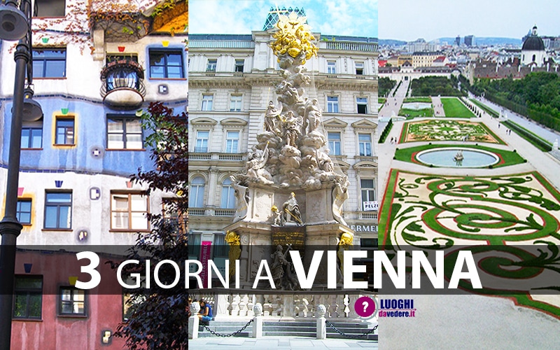 Itinerario di 3 giorni a Vienna: cosa fare e vedere