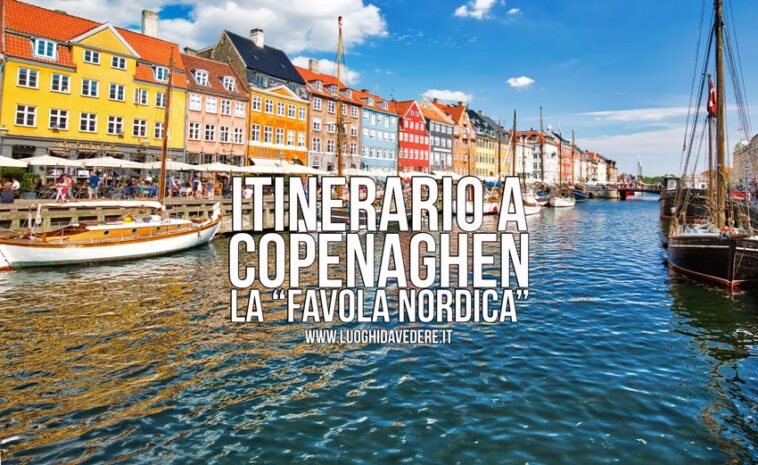 Cosa vedere a Copenaghen: itinerario alternativo