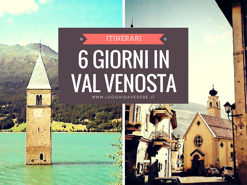 Itinerario di viaggio: 6 giorni in Val Venosta Alto Adige