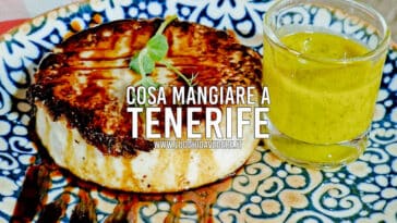 Cosa mangiare a Tenerife: i piatti tipici più buoni
